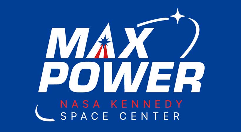 Max Power NASA Kennedy Space Center